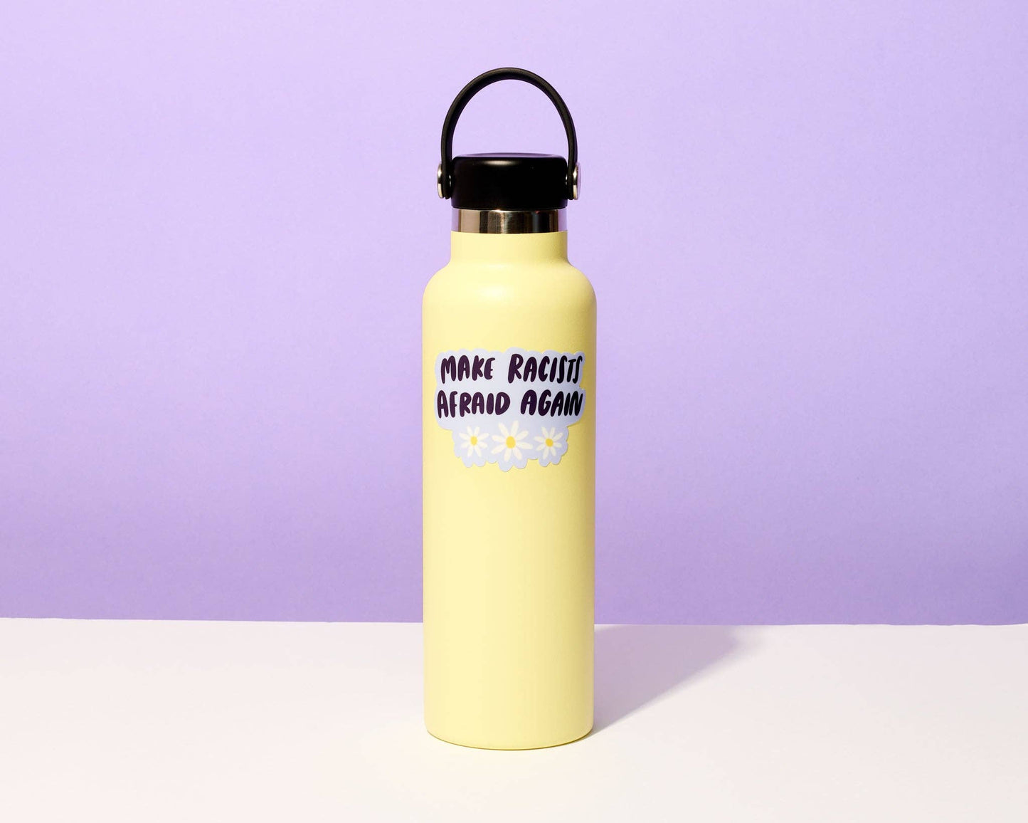 Make Racists Afraid Again Sticker