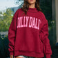 'DILLY DALLY' Mockneck Sweatshirt