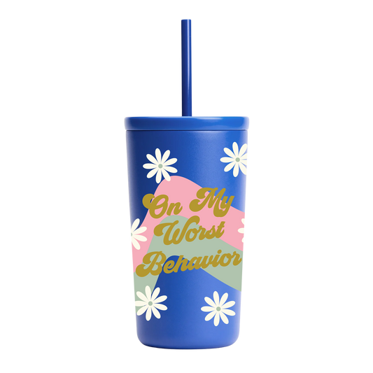 On My Worst Behavior Tumbler