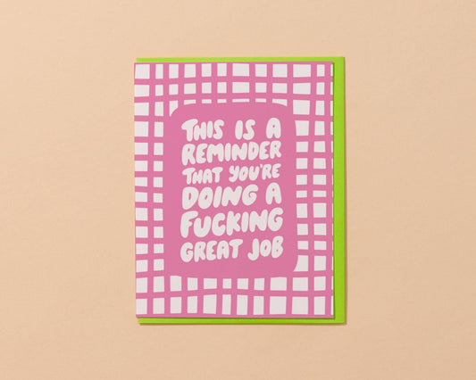 You're Doing a Fucking Great Job Card
