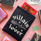 Villain Lover Embroidered Book Sleeve