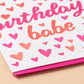 Birthday Babe Greeting Card