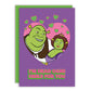 Head Ogre Heels For You Greeting Card