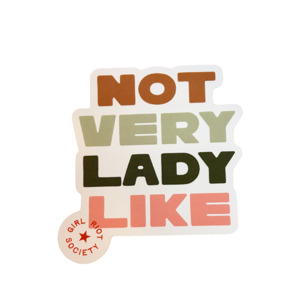Not Very Lady Like Die Cut Sticker