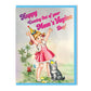 Happy Coming Out Of Your Mom's Vagina Day Birthday Card
