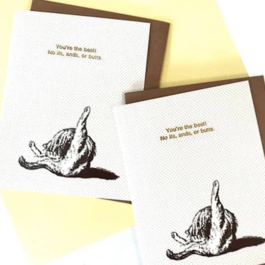 You're The Best! No Ifs, Ands or Butts Card