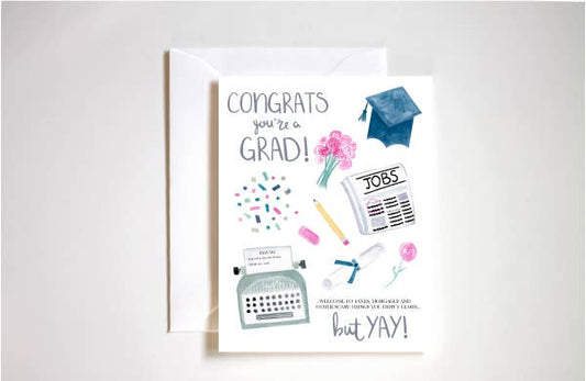 Congrats You're a Grad Greeting Card
