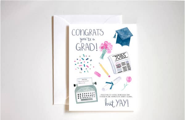 Congrats You're a Grad Greeting Card