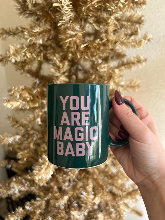 You Are Magic Mug