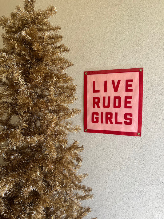 Live Rude Girls Champion Banner