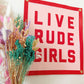 Live Rude Girls Champion Banner