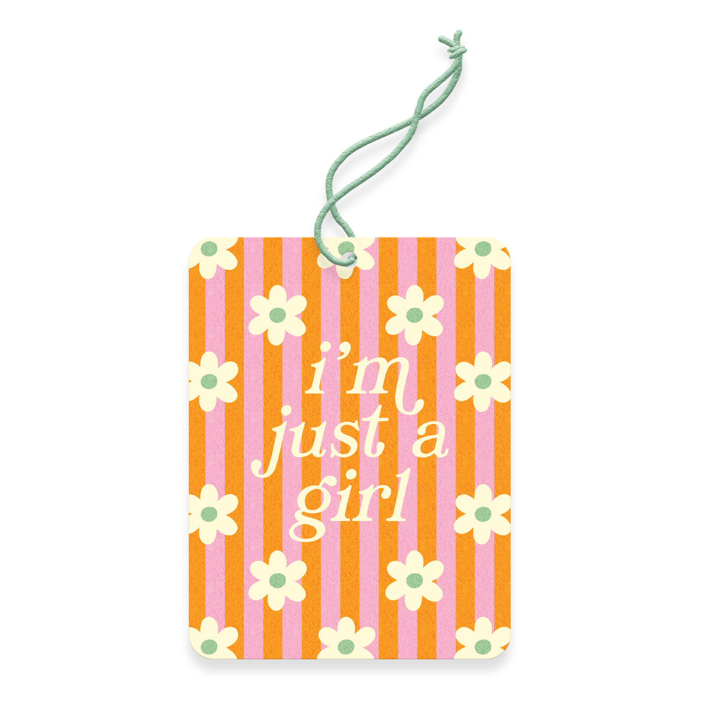 I'm Just A Girl Air Freshener