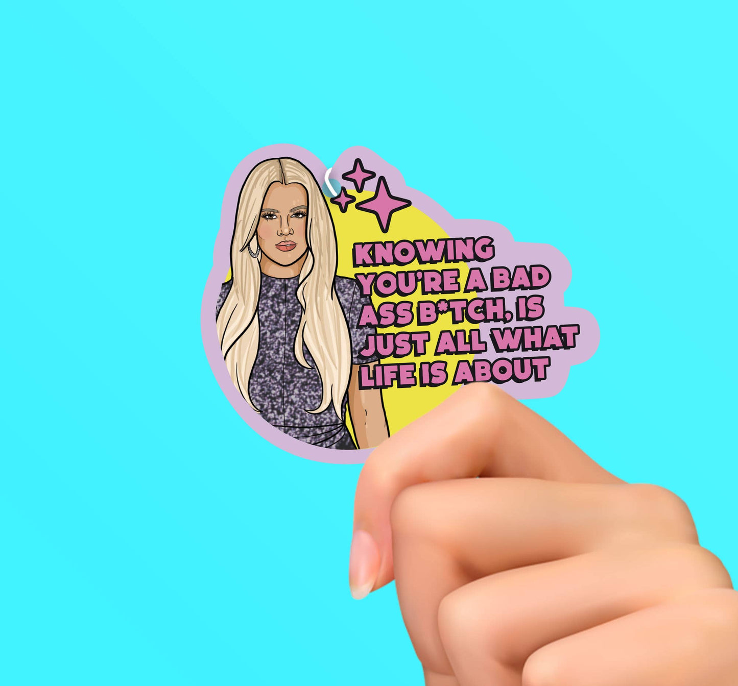 Khloe Kardashian Bad Ass B*tch Air Freshener