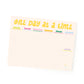 One Day at a Time Weekly Notepad