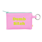 Penny Key Ring: Dumb Bitch