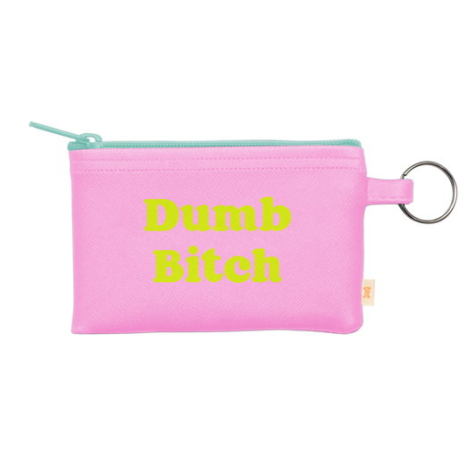 Penny Key Ring: Dumb Bitch