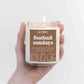 Football Sundays Candle