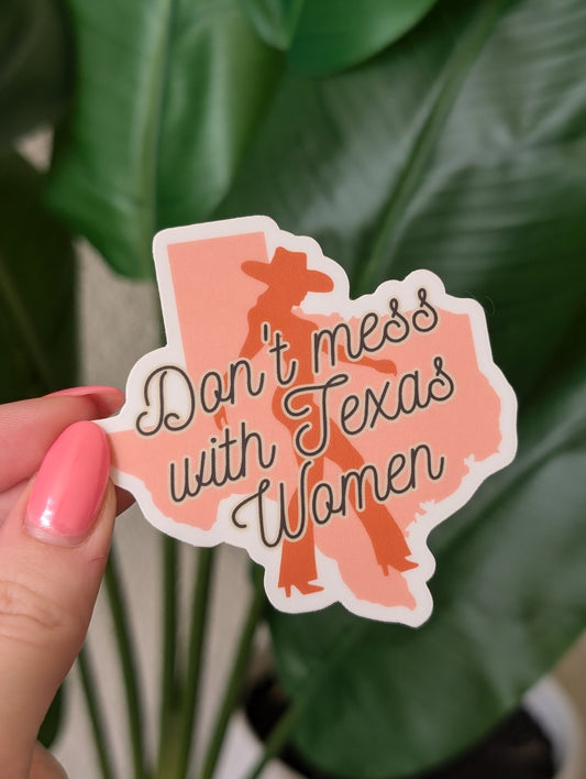 Don't Mess With Texas Women Sticker