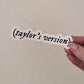Taylor's Version Sticker: Eras Taylor