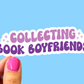 Collecting Book Boyfriends Sticker