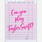 Can you play Taylor? Sticker