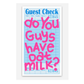 Do you guys have Oat Milk? Sticker
