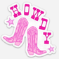 Howdy Boots Sticker