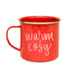Warm and Cozy Coffee Mug - Christmas Home Decor & Gifts