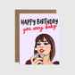 Sexy Baby Birthday Card Taylor
