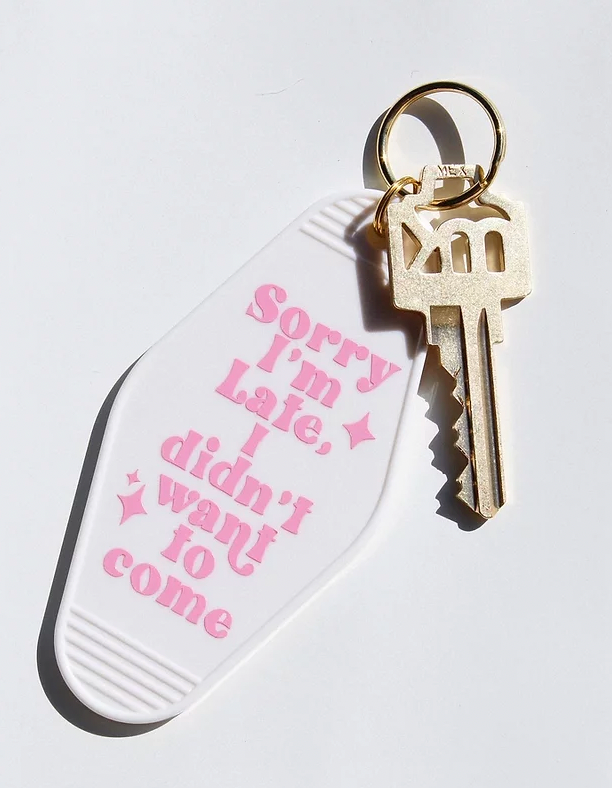 I Didn't Want to Come | Motel Keychain